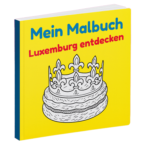 Ein Malbuch mit dem Titel "Mein Malbuch: Luxemburg entdecken" und einer Krone auf dem Cover.